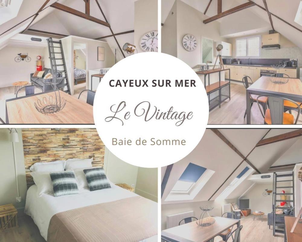 Le Vintage 50 M De La Plage En Baie De Somme Cayeux-sur-Mer Eksteriør billede